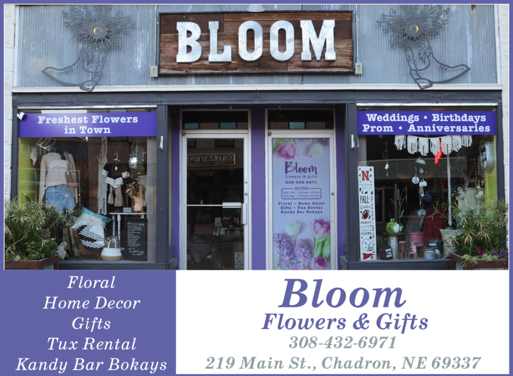Ad for Bloom Flowers and Gifts in Chadron, NE. Follow at https://www.facebook.com/bloomchadron/ for more information.