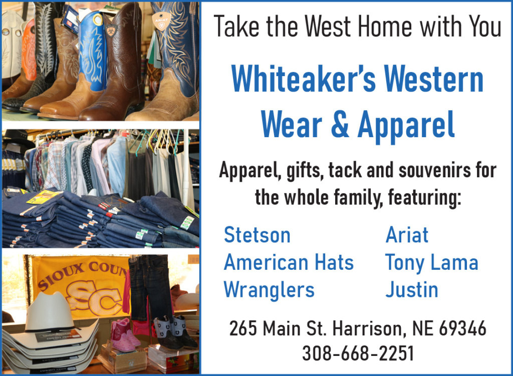 Ad for Whitaker's Western Wear in Harrison, NE. Call 308-668-2251 for more information.