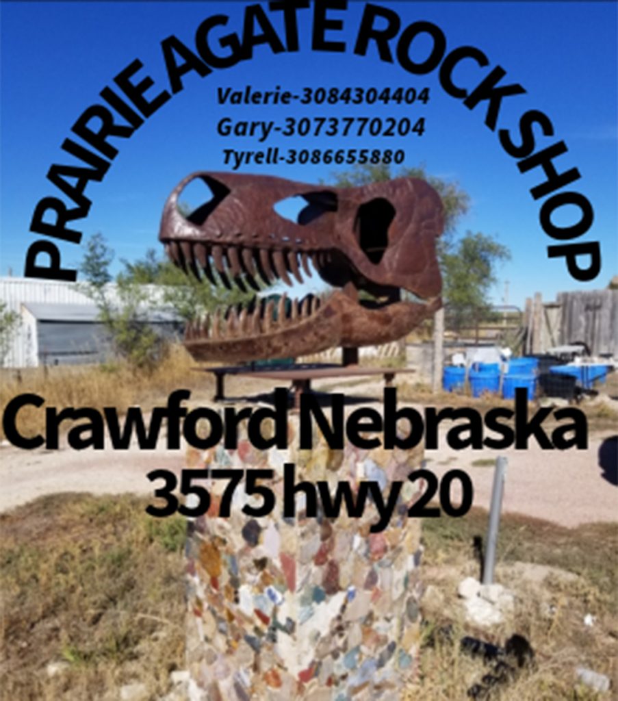 Ad for the Prairie Agate Rock Shop in Crawford, NE. Follow at https://www.facebook.com/profile.php?id=100057683160779# for more information.